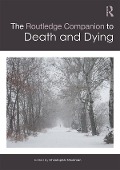 Cover-Bild zum Titel 'The Routledge Companion to Death and Dying' von ''