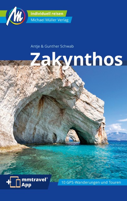 Zakynthos Reiseführer Michael Müller Verlag - Gunther Schwab, Antje Schwab