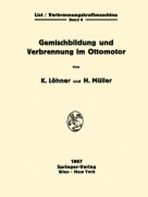 Cover-Bild zum Titel 'Gemischbildung und Verbrennung im Ottomotor' von 'Herbert Müller, Kurt Löhner'