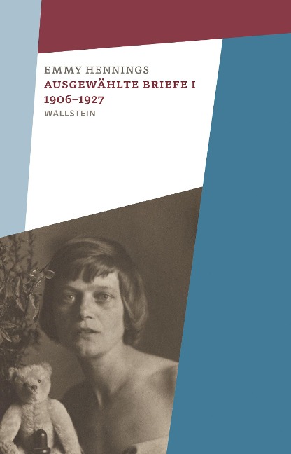 Ausgewählte Briefe I 1906-1927 - Emmy Hennings