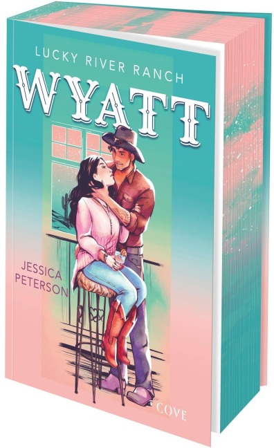 Wyatt (Lucky River Ranch 2) - Jessica Peterson