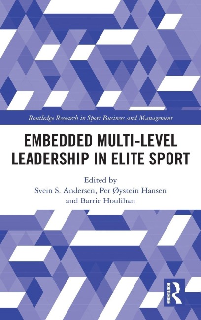 Embedded Multi-Level Leadership in Elite Sport - 