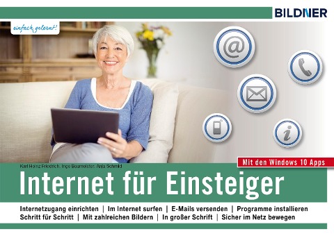 Internet für Einsteiger - Karl Heinz Friedrich, Anja Schmid, Inge Baumeister