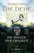 Cover-Bild zum Titel 'Die Liche' von 'Wilhelm Hager'