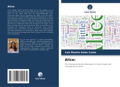 Cover-Bild zum Titel 'Alice:' von 'Laiz Munire Sales Costa'