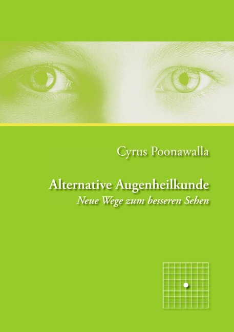 Alternative Augenheilkunde - Cyrus Poonawalla
