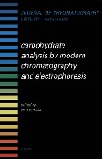 Cover-Bild zum Titel 'Carbohydrate Analysis by Modern Chromatography and Electrophoresis' von 'Ziad El Rassi'
