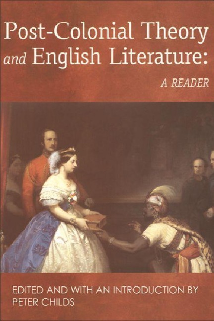 Post-Colonial Theory and English Literature - 