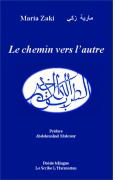 Cover-Bild zum Titel 'Le chemin vers l'autre' von 'Maria Zaki'