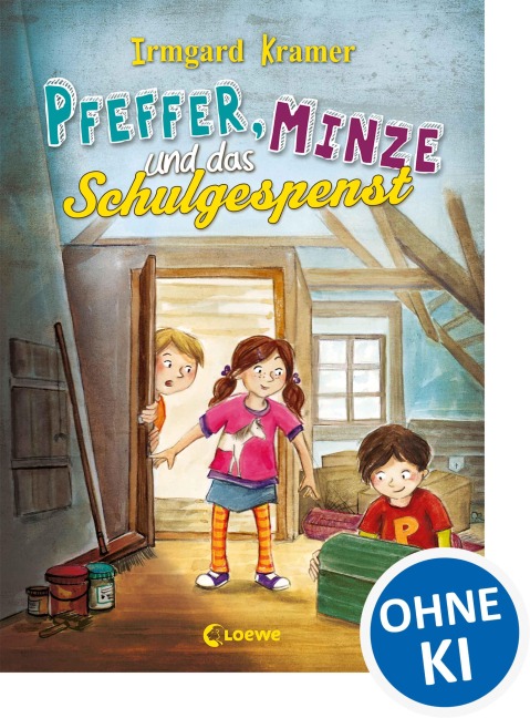 Pfeffer, Minze und das Schulgespenst - Irmgard Kramer