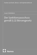 Cover-Bild zum Titel 'Der Sanktionsausschuss gemäß § 22 Börsengesetz' von 'Lucas Schönborn'