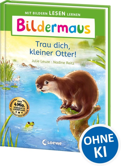 Bildermaus - Trau dich, kleiner Otter! - Julie Leuze