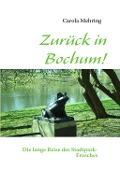 Cover-Bild zum Titel 'Zurück in Bochum!' von 'Carola Mehring'