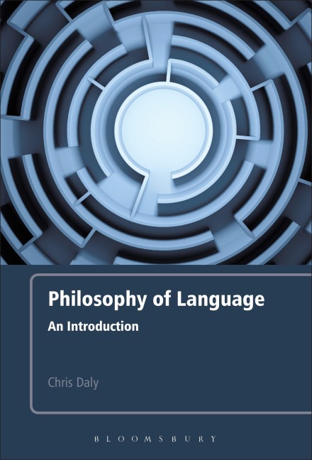Philosophy of Language - Chris Daly