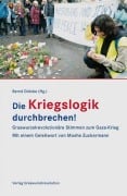 Cover-Bild zum Titel 'Die Kriegslogik durchbrechen!' von ''