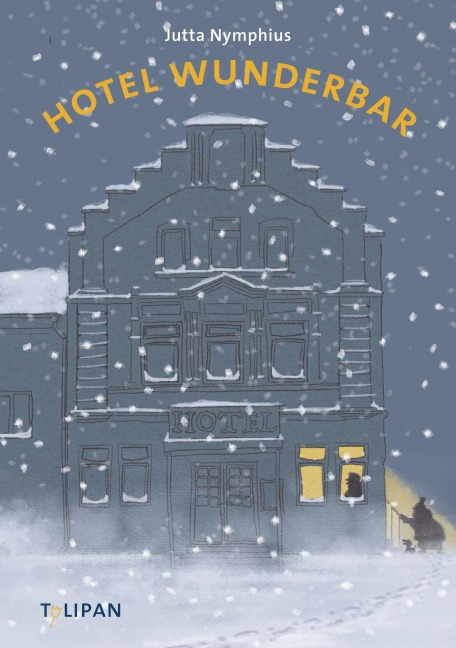 Hotel Wunderbar - Jutta Nymphius