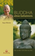 Cover-Bild zum Titel 'Buddha ohne Geheimnis' von 'Ayya Khema'