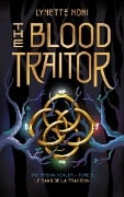 Cover-Bild zum Titel 'The Prison Healer - tome 3 - The Blood Traitor' von 'Lynette Noni'