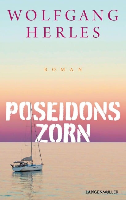 Poseidons Zorn - Wolfgang Herles