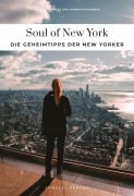 Cover-Bild zum Titel 'Soul of New York' von 'Tarajia Morrell'