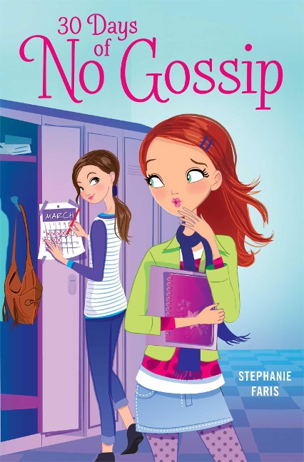 30 Days of No Gossip - Stephanie Faris