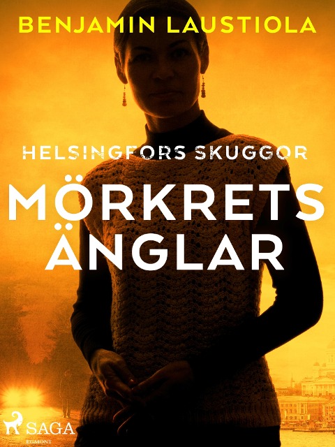 Mörkrets änglar - Benjamin Laustiola