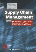 Supply Chain Management - Oliver Lawrenz, Knut Hildebrand, Michael Nenninger, Thomas Hillek