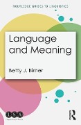 Language and Meaning - Betty Birner