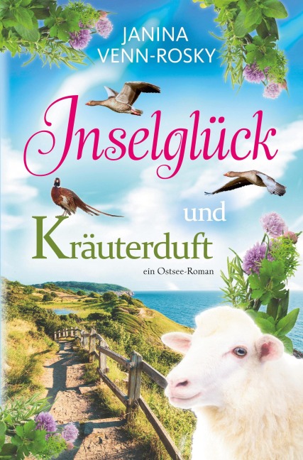 Inselglück und Kräuterduft - Janina Venn-Rosky