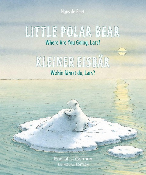 Little Polar Bear/Bi: Libri - Eng/German PB - Hans De Beer