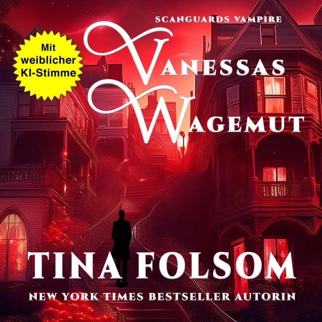 Vanessas Wagemut - Tina Folsom