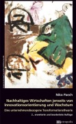 Cover-Bild zum Titel 'Nachhaltiges Wirtschaften jenseits von Innovationsorientierung und Wachstum' von 'Niko Paech'
