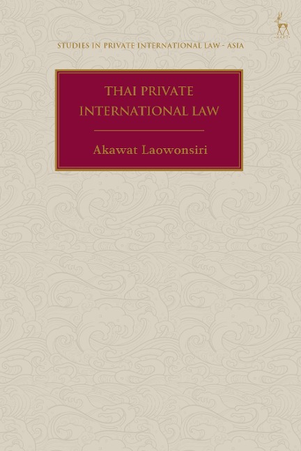 Thai Private International Law - Akawat Laowonsiri