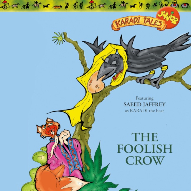 The Foolish Crow - Sheila Gandhi