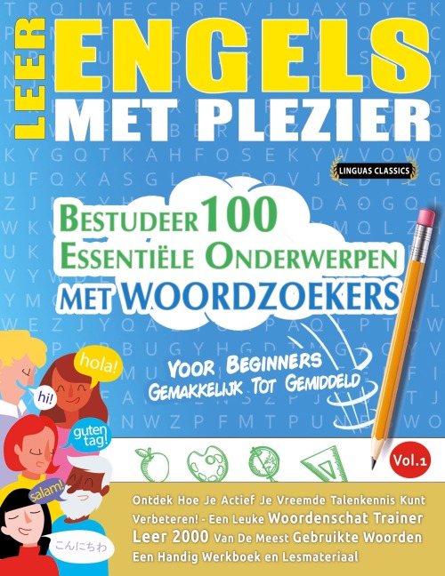 LEER ENGELS MET PLEZIER - VOOR BEGINNERS - Linguas Classics