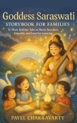 Cover-Bild zum Titel 'Goddess Saraswati Storybook for Families' von 'Payel Chakravarty'
