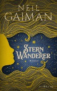 Cover-Bild zum Titel 'Sternwanderer' von 'Neil Gaiman'