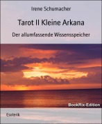 Tarot II Kleine Arkana - Irene Schumacher