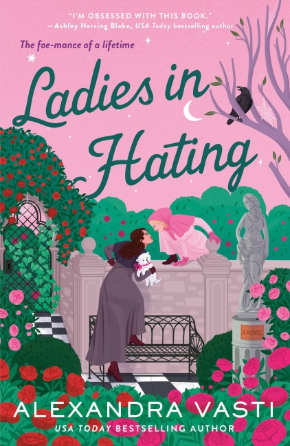 Ladies in Hating - Alexandra Vasti