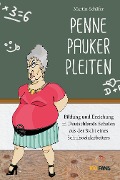 Cover-Bild zum Titel 'Penne Pauker Pleiten' von 'Martin Schäfer'