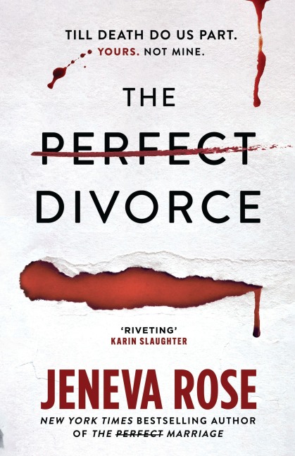 The Perfect Divorce - Jeneva Rose