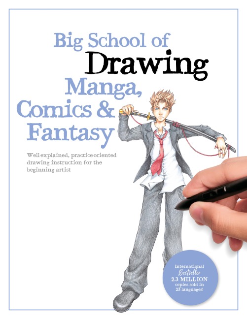 Big School of Drawing Manga, Comics & Fantasy - Walter Foster Creative Team