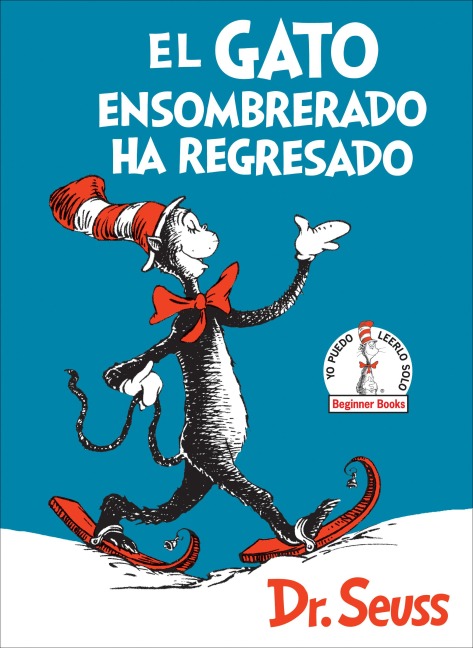 El Gato ensombrerado ha regresado (The Cat in the Hat Comes Back Spanish Edition) - Seuss