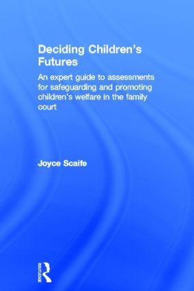 Deciding Children's Futures - Joyce Scaife