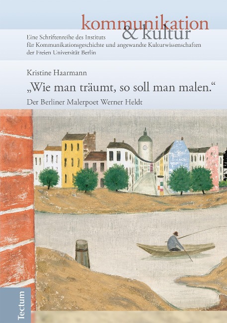 "Wie man träumt, so soll man malen." - Kristine Haarmann