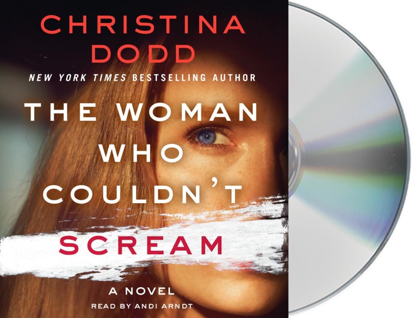 The Woman Who Couldn't Scream - Christina Dodd