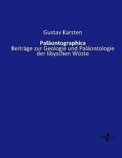 Paläontographica - Gustav Karsten
