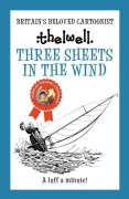 Cover-Bild zum Titel 'Three Sheets in the Wind' von 'Norman Thelwell'