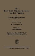 Der Bau- und Maurermeister in der Praxis - Edmund Schönauer