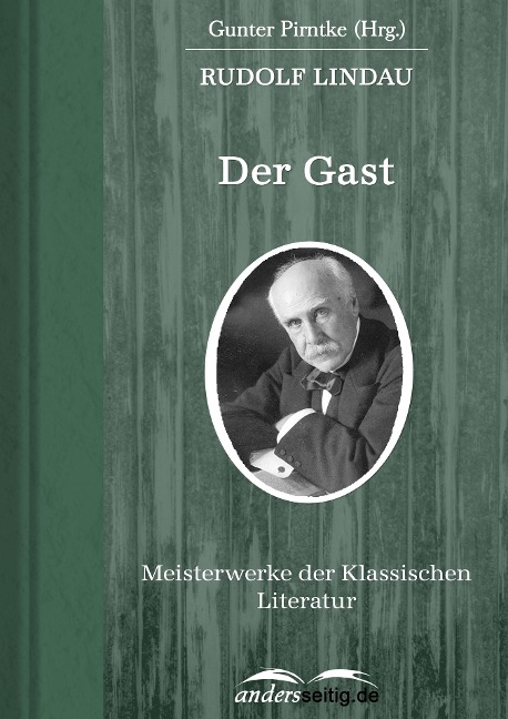 Der Gast - Rudolf Lindau